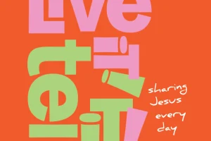 Live it Tell it Agapé UK